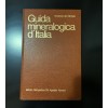 Guida mineralogica d'Italia Vol. 1 e 2