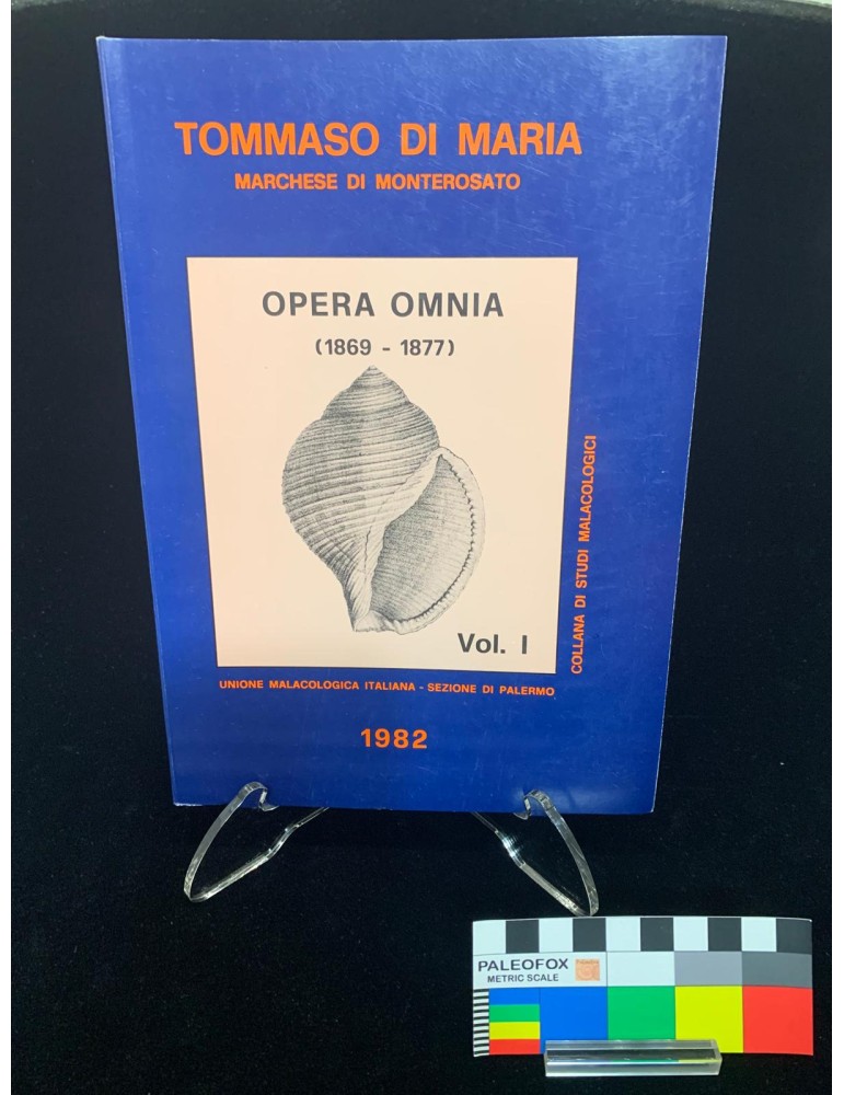 Opera Omnia Vol. I - Tommaso di Maria, Marchese di Monterosato - ristampa 1982