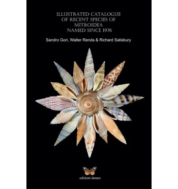 Illustrated Catalogue of Recent species of Mitroidea named since 1976