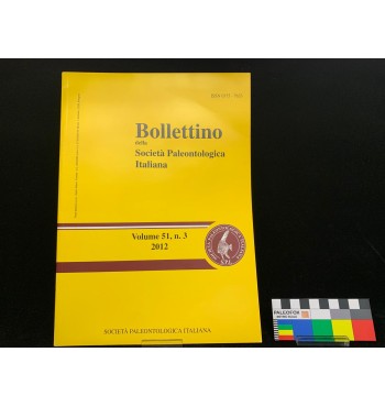 Bollettino della Società Paleontologica Italiana – Vol. 51, n. 3 (2012)