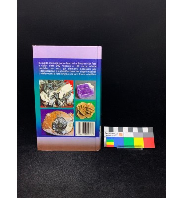 Minerali e Rocce – Per Saperne di Più | I Grandi Manuali